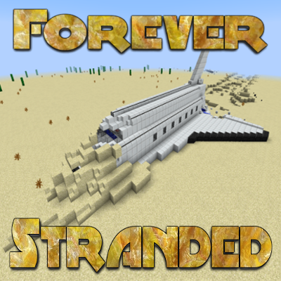 Dead Crops!, Minecraft: Forever Stranded