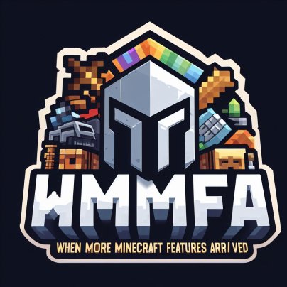 WMMFA When more miiicraft features arrived