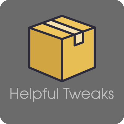 Helpful Tweaks