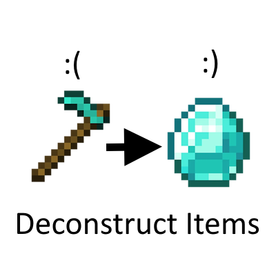 Deconstruct Items - Minecraft Mods - CurseForge