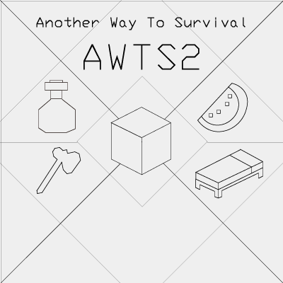 Another Way To Survival - AWTS 2