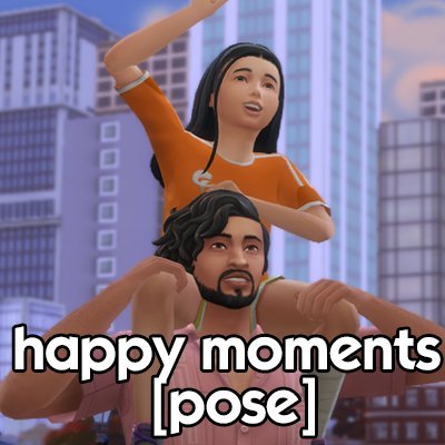 happy moments pose - The Sims 4 Mods - CurseForge