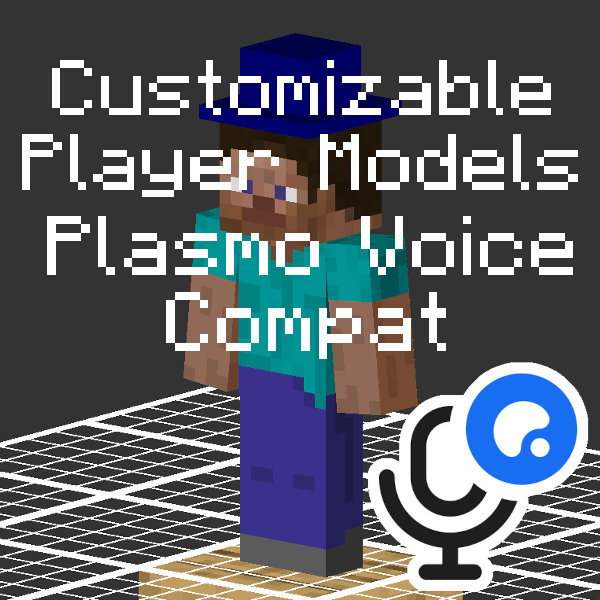 Customizable Player Models Plasmo Voice compat Minecraft Mods
