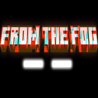 FROM THE FOG - Horror Pack