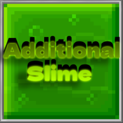 Additional Slime