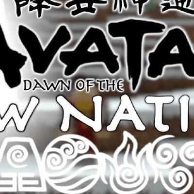Avatar: Dawn of the New Nation (My Fan Made Version)