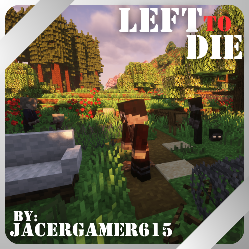 "Left To Die: Remastered"