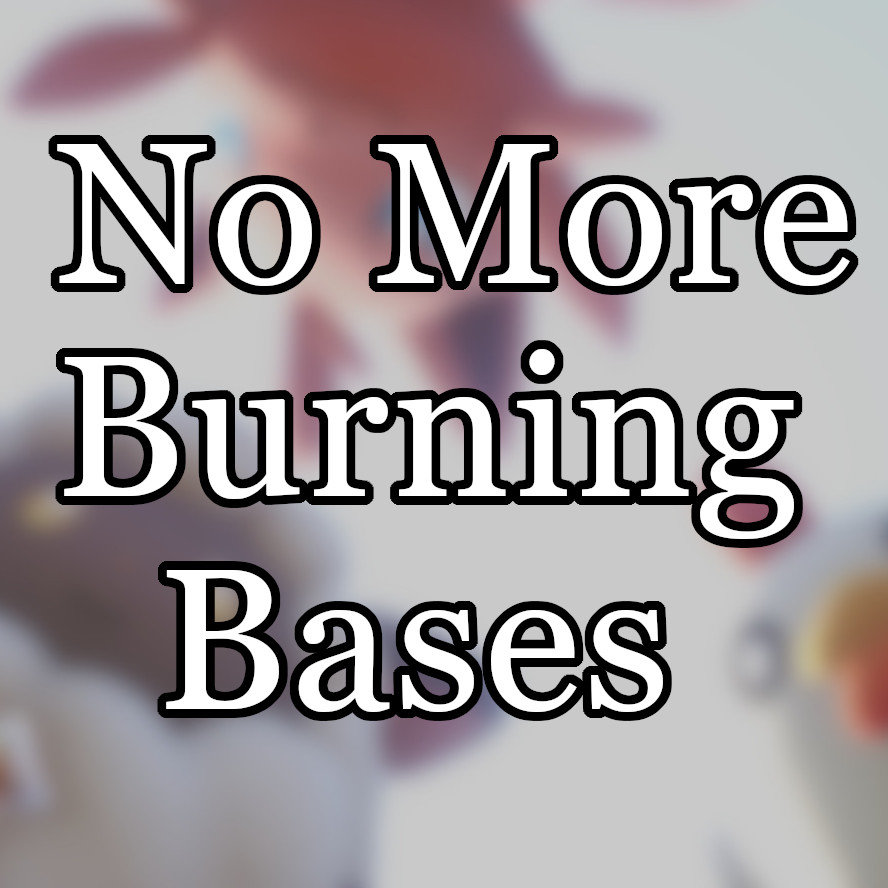 No More Burning Bases project avatar