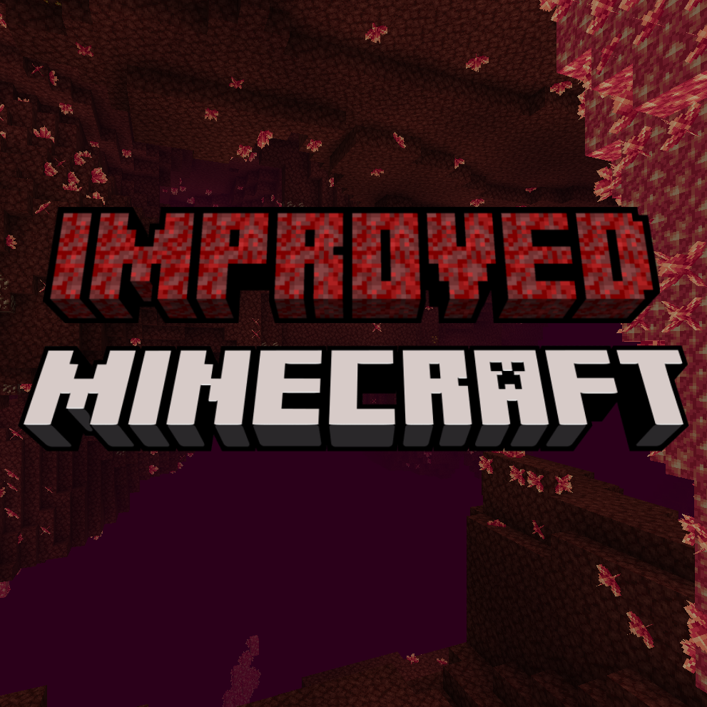 Improved Minecraft