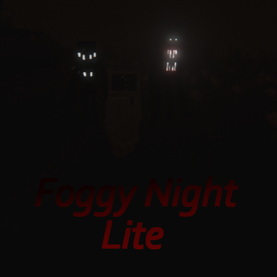 Foggy Night Lite