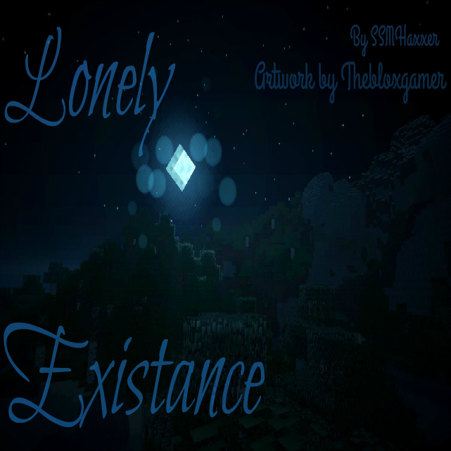 Lonely Existance
