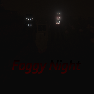 Foggy Night