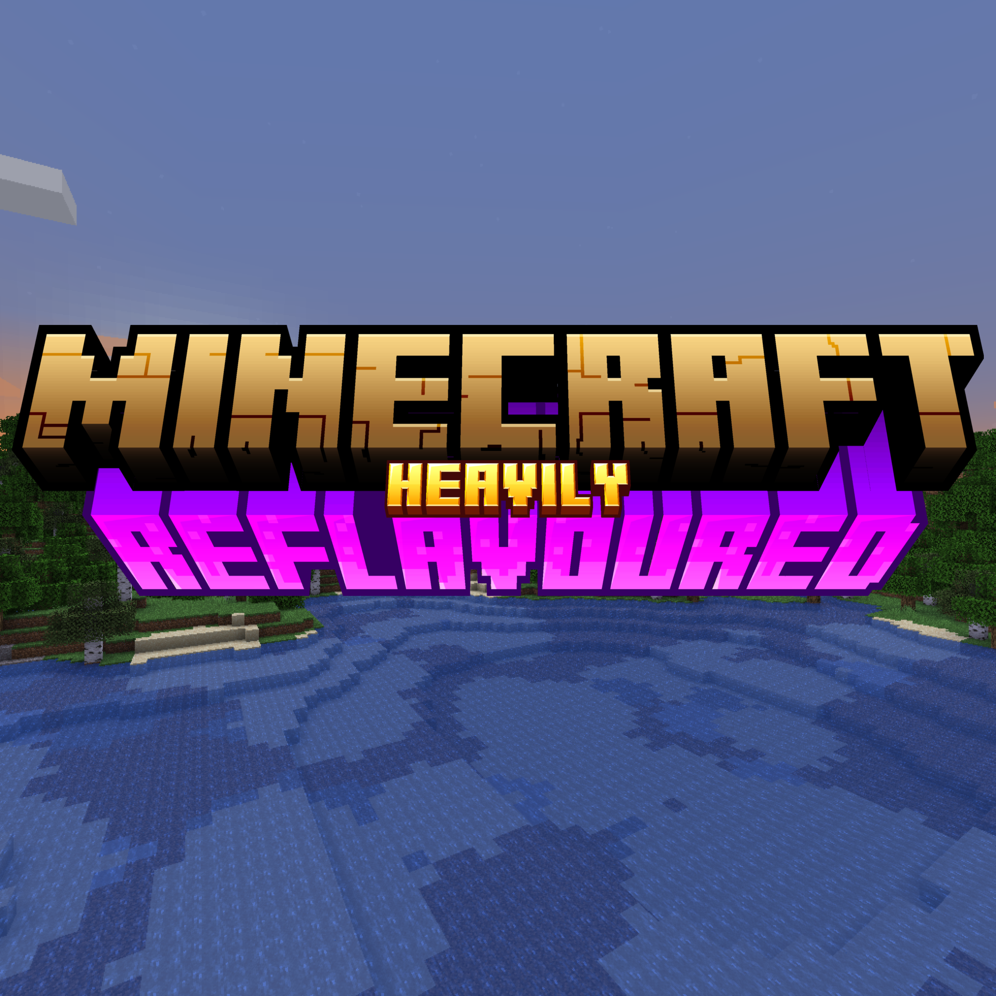 Heavily Reflavoured