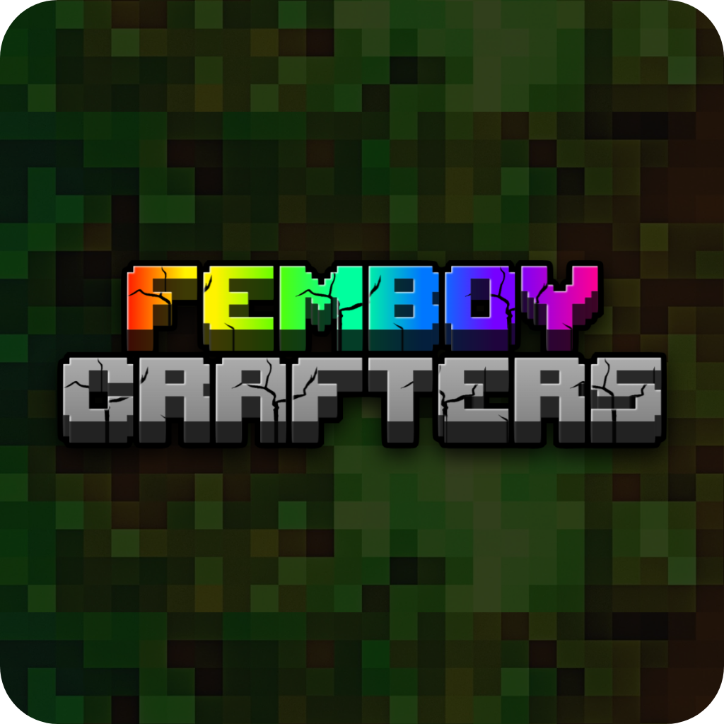 Femboy Crafters