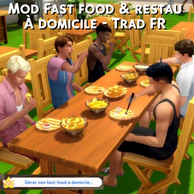 Mod restau à domicile (DeepFryer) par Rex - Traduction FR
