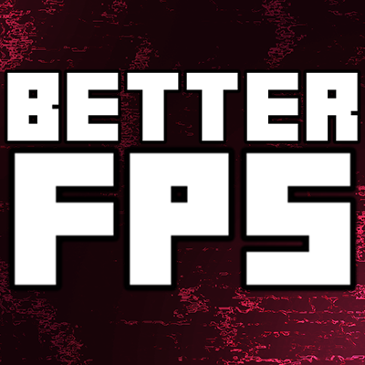 Better FPS | Boost FPS - Minecraft Modpacks - CurseForge