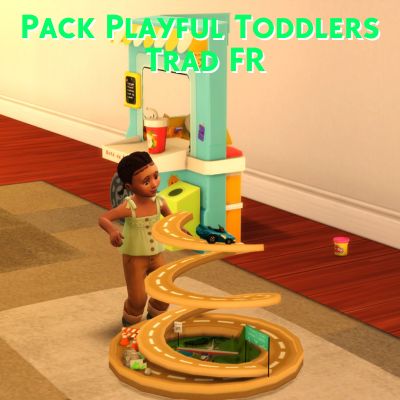Pack Playful Toddlers de Pandasama - Trad FR - Mods - The Sims 4