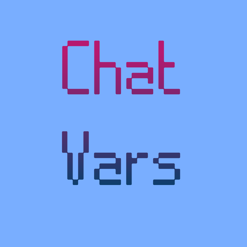 Chat Vars - Minecraft Mods - CurseForge