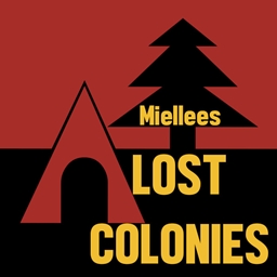 Miellees Lost Colonies