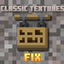 [Discontinued] Classic Textures Fix Legacy logo