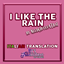 I LIKE THE RAIN [NeedCoffee4That] — ITALIAN TRANSLATION logo