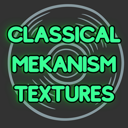 Classic Mekanism Textures