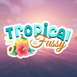 Tropical Fussy SMP