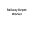 Railway Depot Worker