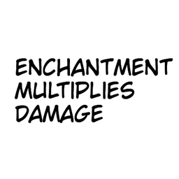 Enchantment multiplies damage logo