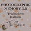 Photographic Memory 2.0 by Ravasheen Italian Translation