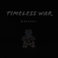 Timeless war logo