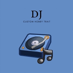 Hobby Trait - DJ By Artemissy Spanish Translation