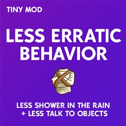 Less Erratic Behavior