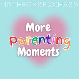 More Parenting Moments By m0therx0fxcha0s Spanish Translation