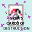 Grim's Cards of Destruction logo