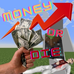 Money or Die (1.3) project image
