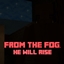 From the fog, He will rise logo