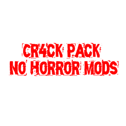 Cr4ck Pack - No Horror Mods