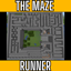 the maze runner MAZE!