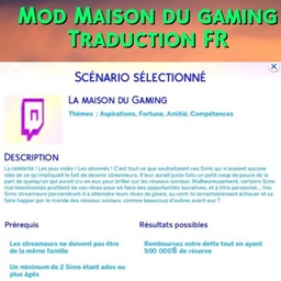 Mod maison du gaming - Trad FR