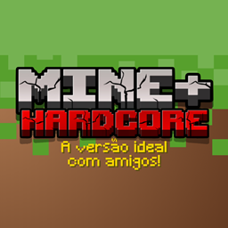 MINE+ Hardcore