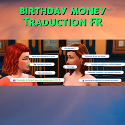Mod Ask for Birthday Money - Trad FR