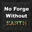 No Forge Without Earth logo