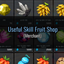 Useful Skill Fruit Shop(Merchant)