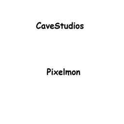 CaveStudiosAdditions (Pixelmon)