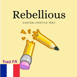 Trad FR Artemissy Rebellious trait