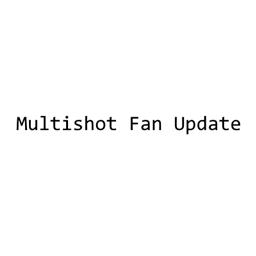 Multishot_FanUpdate addon logo