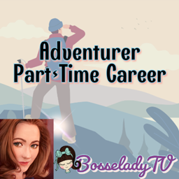 Adventurer Part-Time Career