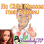 No Child Messes (Only Toddlers) logo