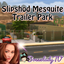 Slipshod Mesquite Trailer Park logo